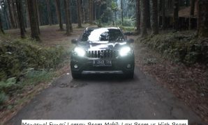 Mengenal Fungsi Lampu Beam Mobil Low Beam vs High Beam Lampu Beam Mobil