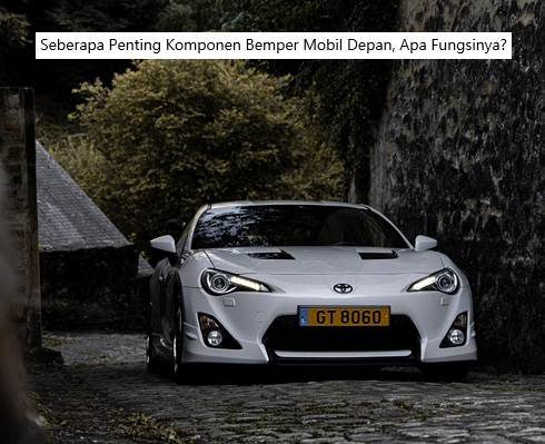 Bemper Mobil Depan